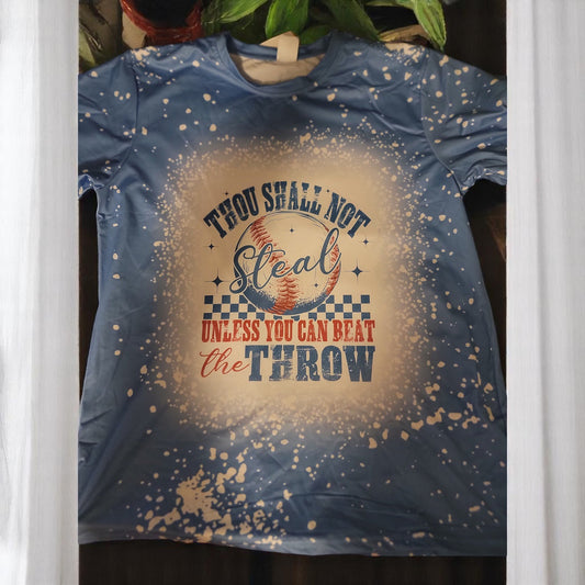 Thou Shall Not Steal shirt
