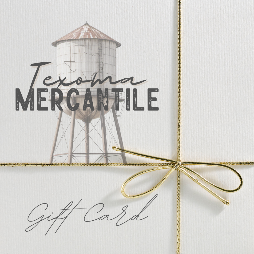 Texoma Mercantile Gift Card